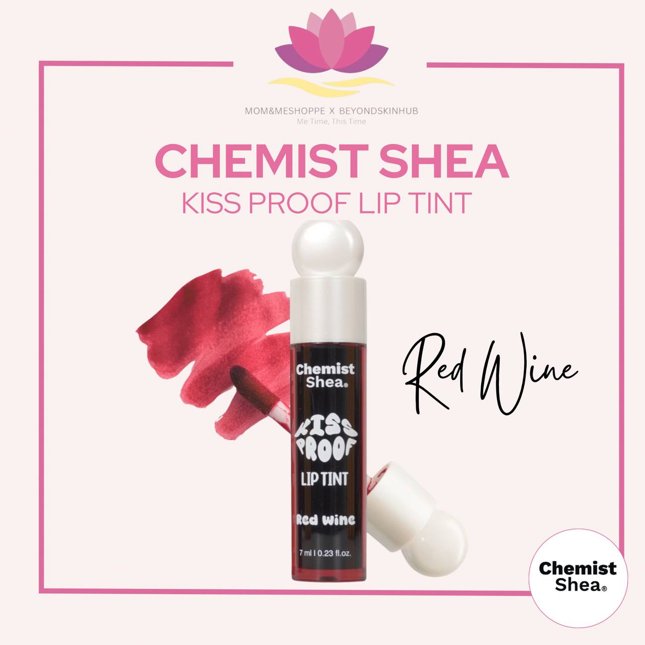 Chemist Shea Kiss Proof Lip Tint