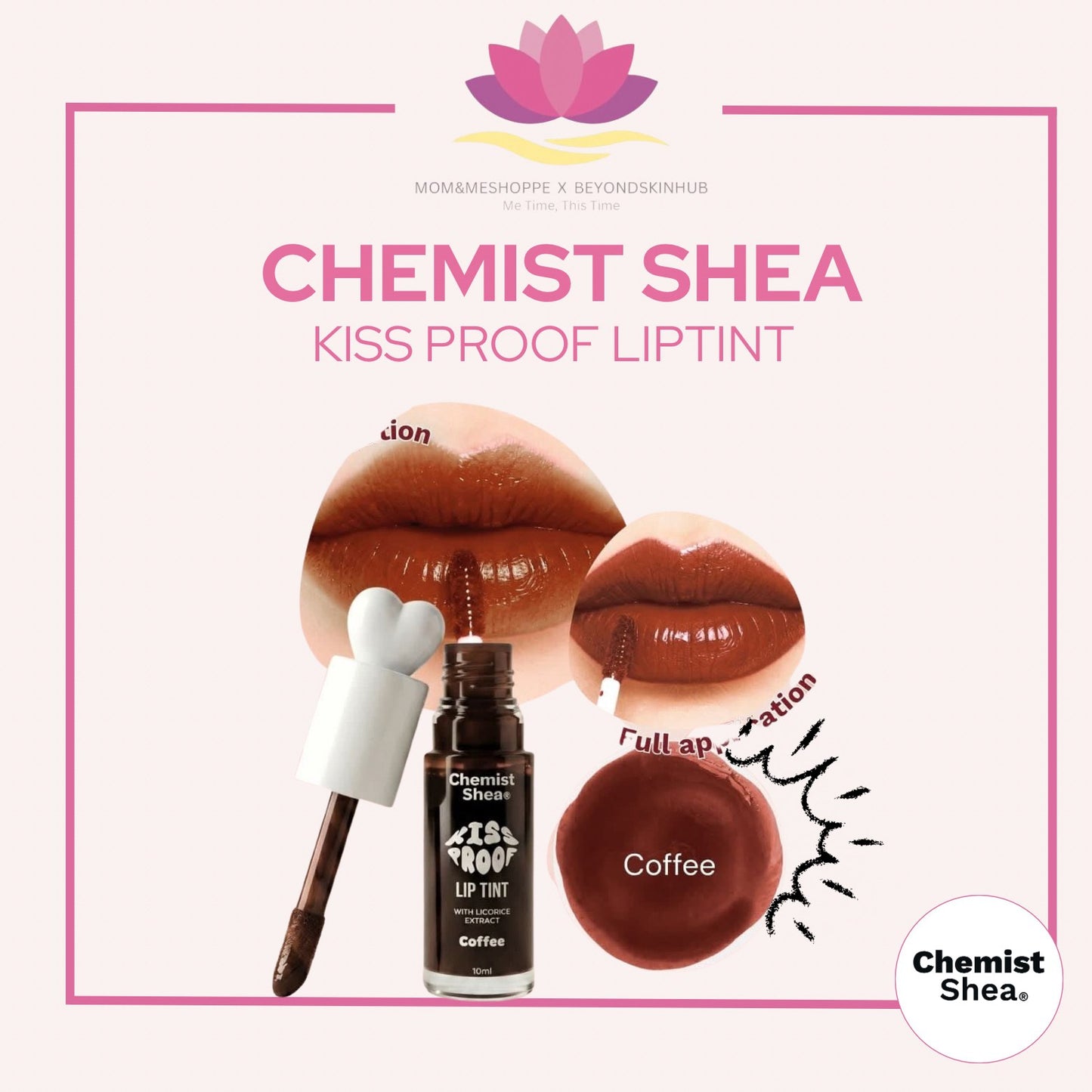 Chemist Shea Kiss Proof Lip Tint