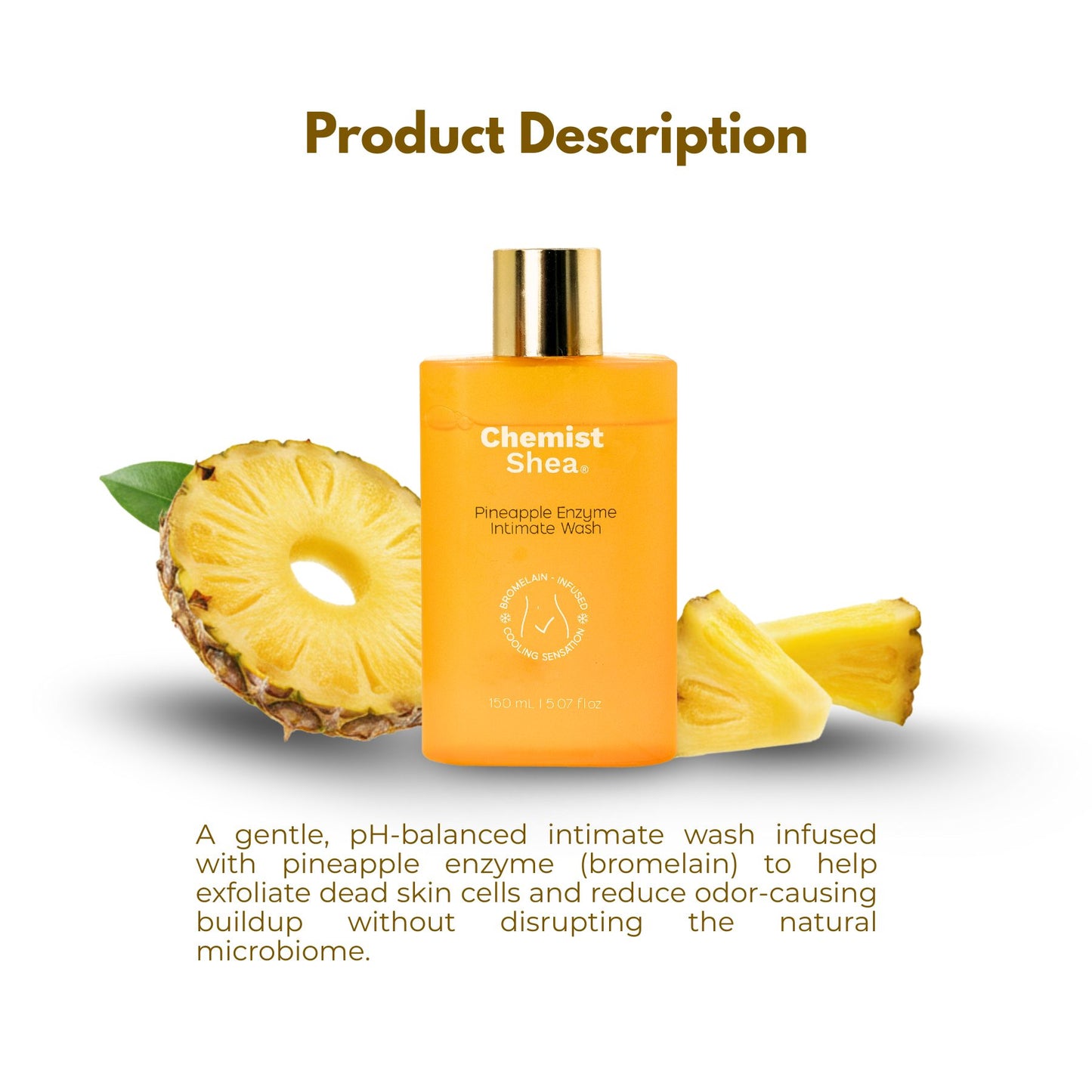 Chemist Shea Pineapple Enzyme Intimate Wash| Feminine Wash PH Balanced, cooling, reduces bacteria & brighten intimate areas