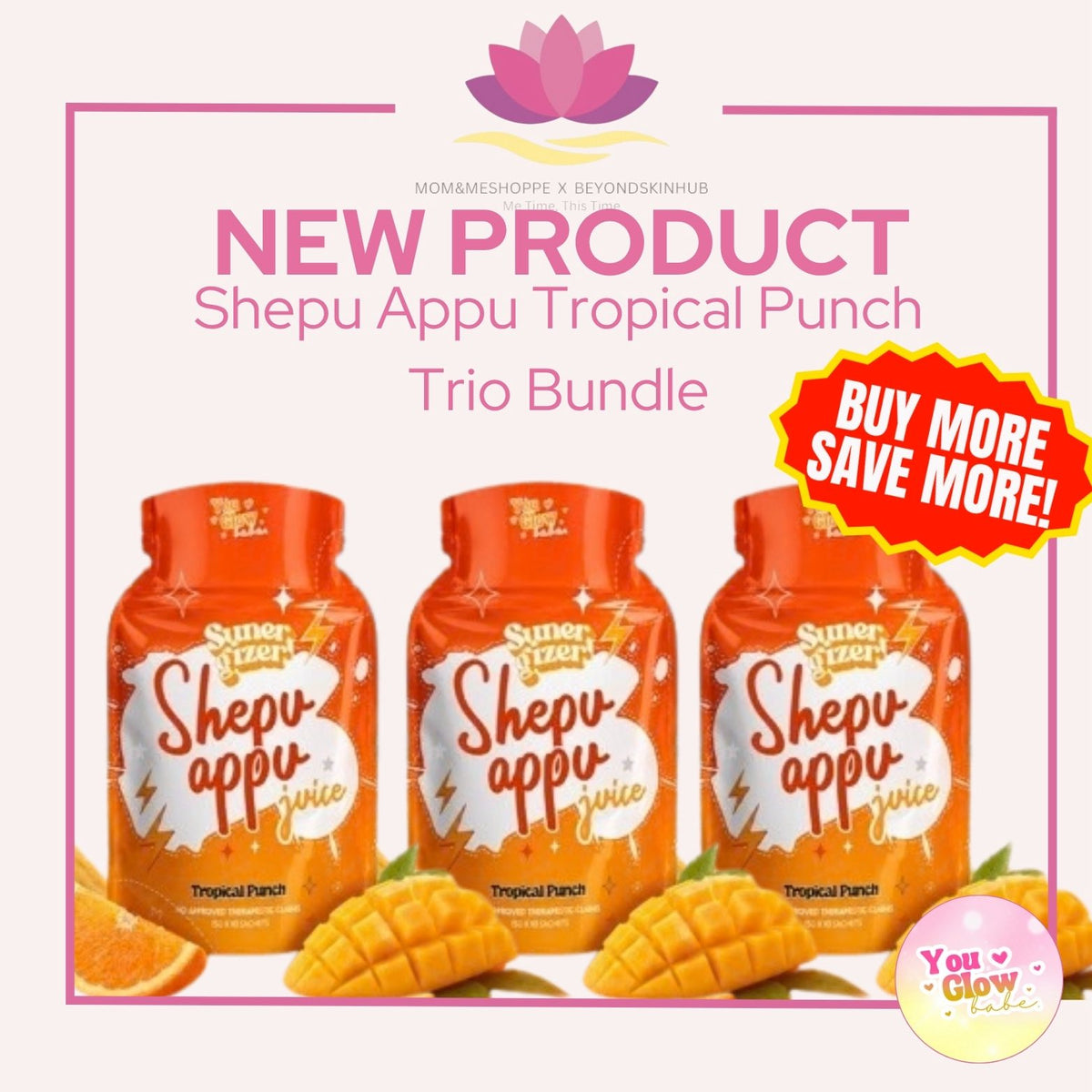 You Glow Babe Shepu Appu Juice Tropical Punch Drink (new flavor)